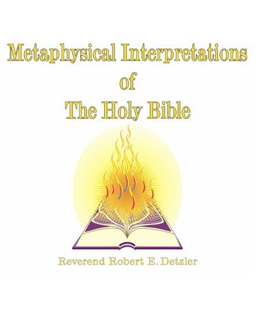 Metaphysical Bible Interpretations